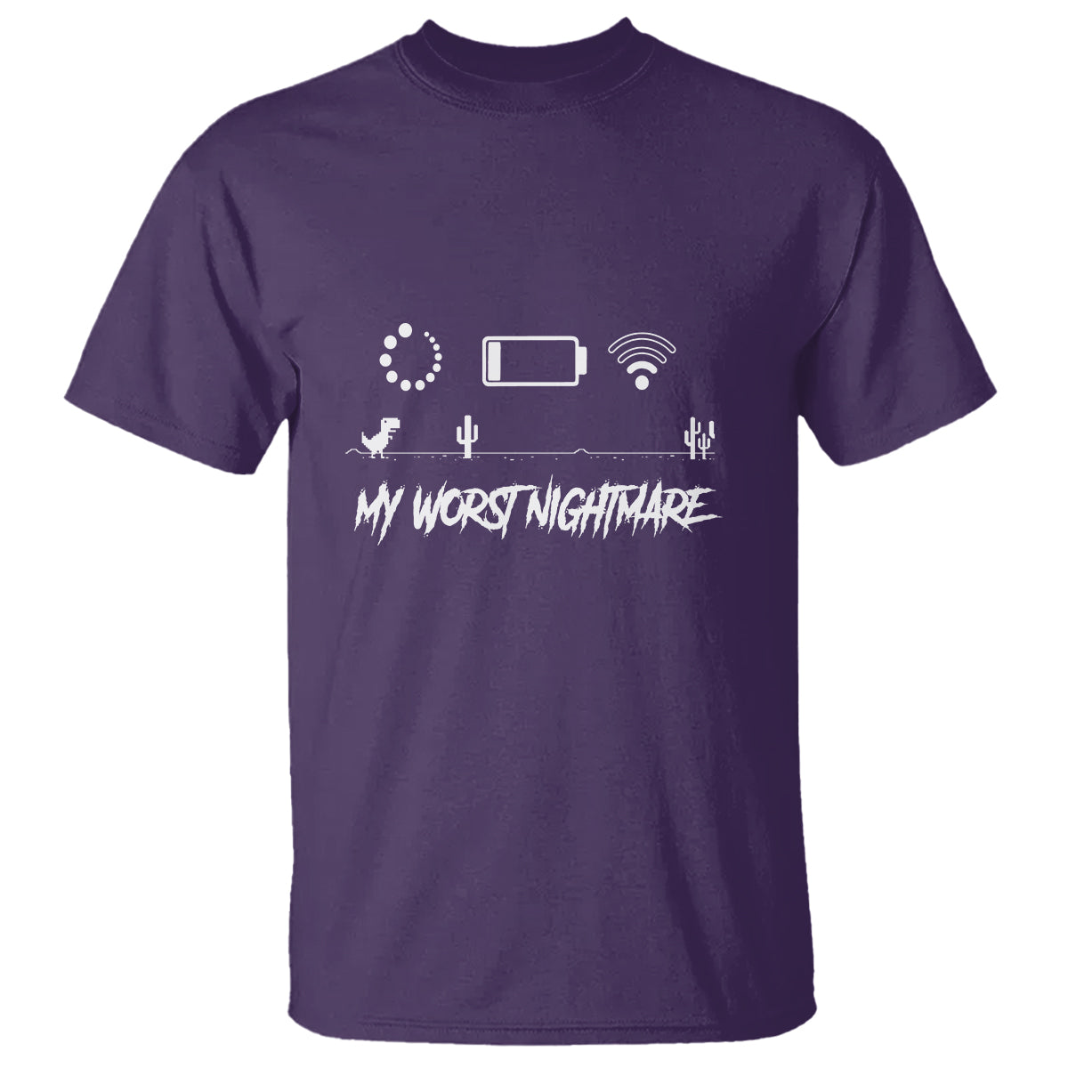 My Worst Nightmare Emty Battery Wifi Loading Gamer Power T Shirt - Wonder Print Shop