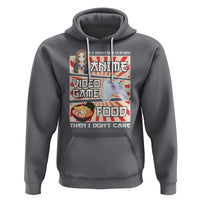 If It Doesn't Have To Do With Anime Video Games Or Food I Don't Care Hoodie - Wonder Print Shop
