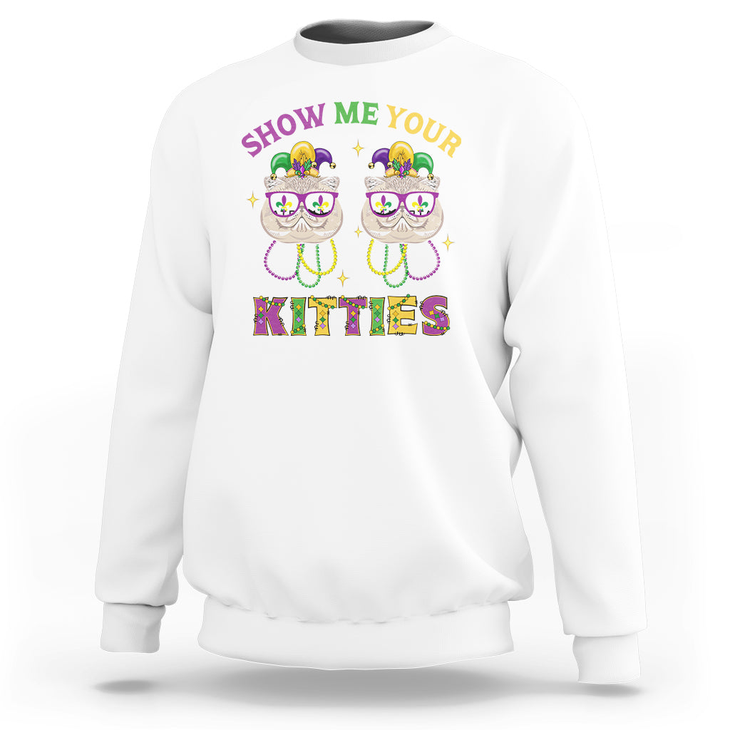 Mardi Gras Sweatshirt Show Me Your Kitties Cute Cat Masked Jester Hat Bead - Wonder Print Shop