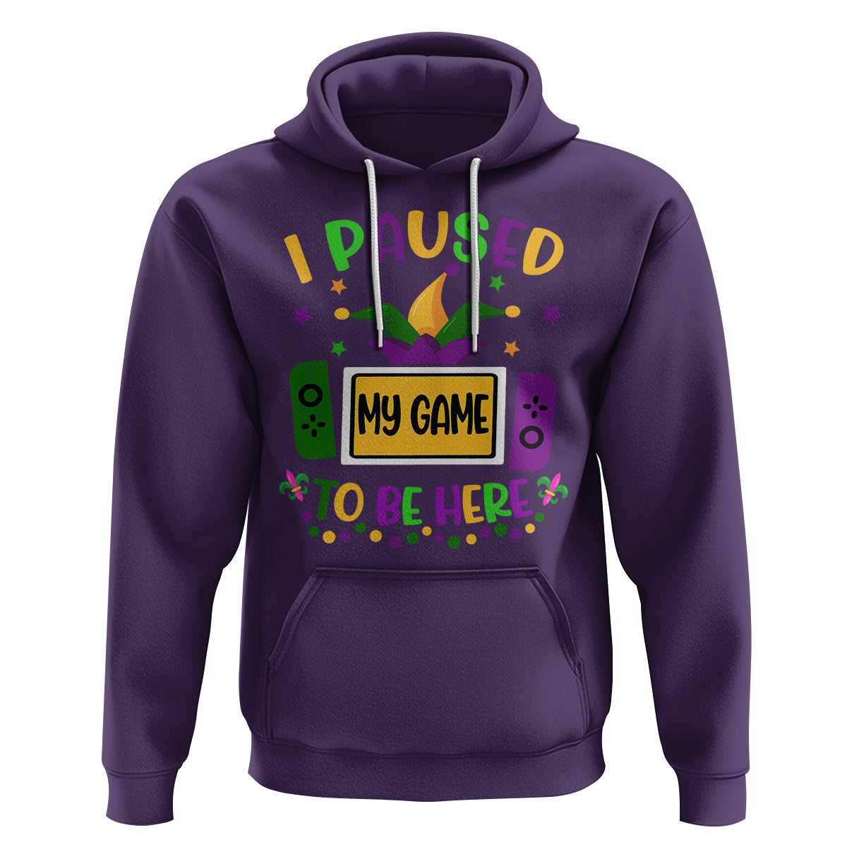 Mardi Gras Gamer Hoodie I Paused My Game To Be Here - Wonder Print Shop