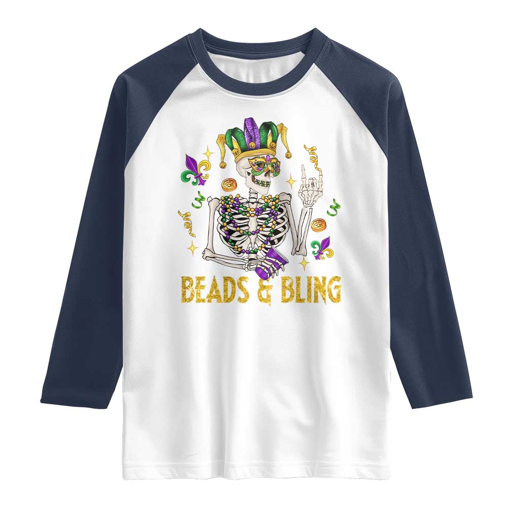 Mardi Gras Funny Skeleton Beads And Bling Raglan Shirt