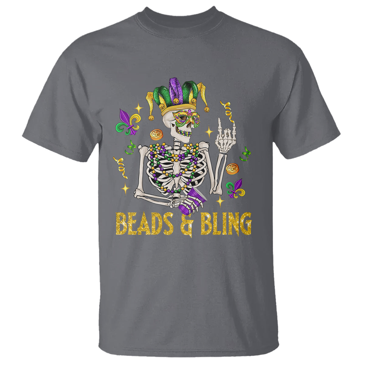 Mardi Gras Funny Skeleton Beads And Bling T Shirt - Wonder Print Shop