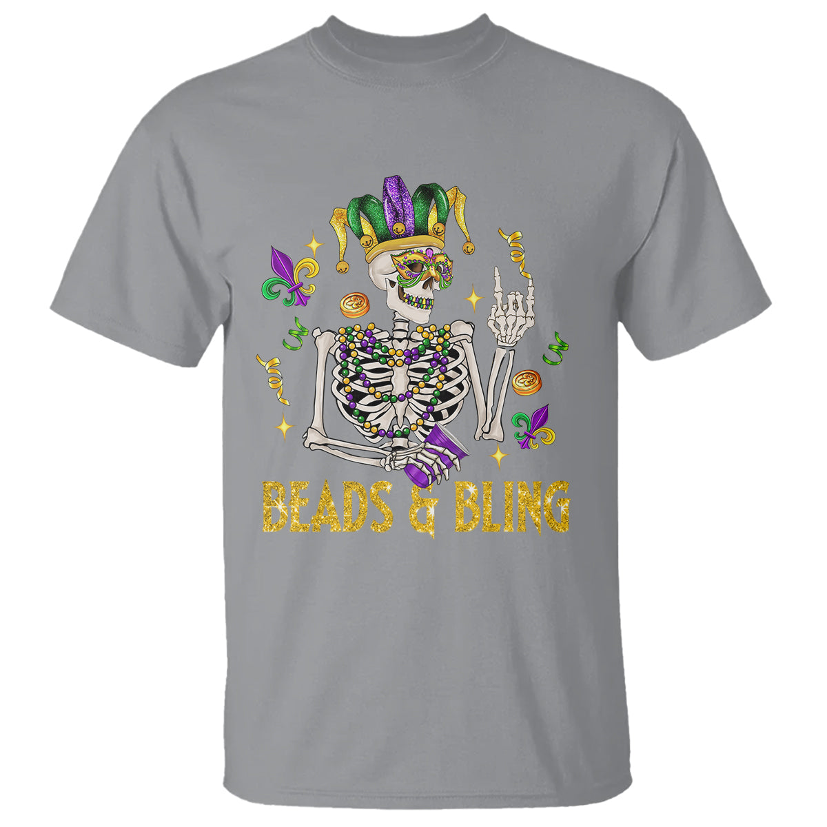 Mardi Gras Funny Skeleton Beads And Bling T Shirt - Wonder Print Shop