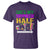 Mardi Gras T Shirt She's My Drunker Half Matching Couple - Wonder Print Shop