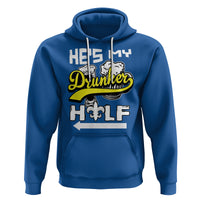 Mardi Gras Hoodie He's My Drunker Half Matching Couple - Wonder Print Shop