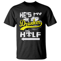 Mardi Gras T Shirt He's My Drunker Half Matching Couple - Wonder Print Shop