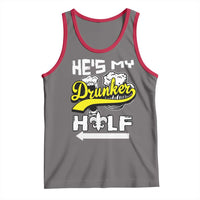 Mardi Gras Tank Top He's My Drunker Half Matching Couple