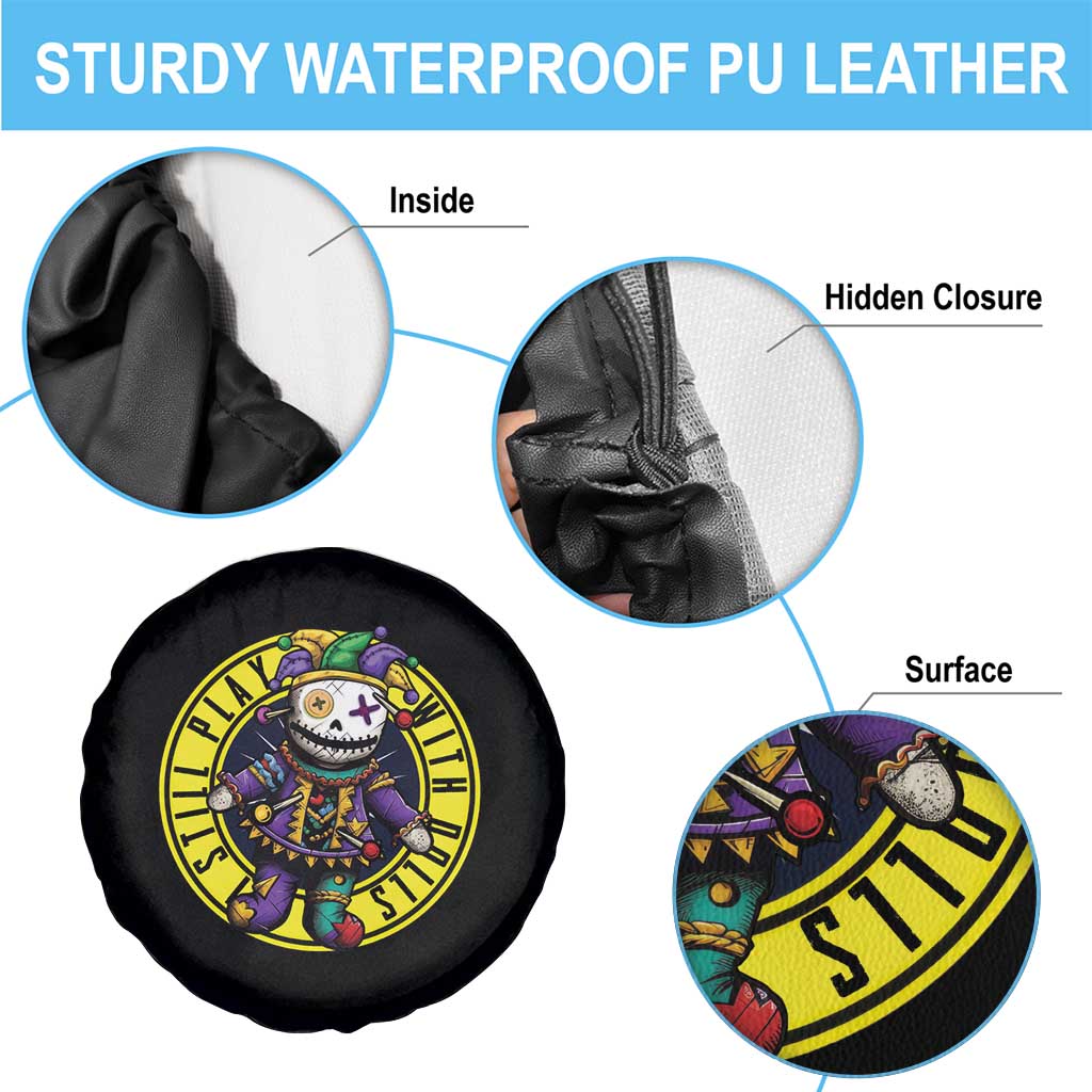 I Still Play With Doll Voodoo Mardi Gras Spare Tire Cover