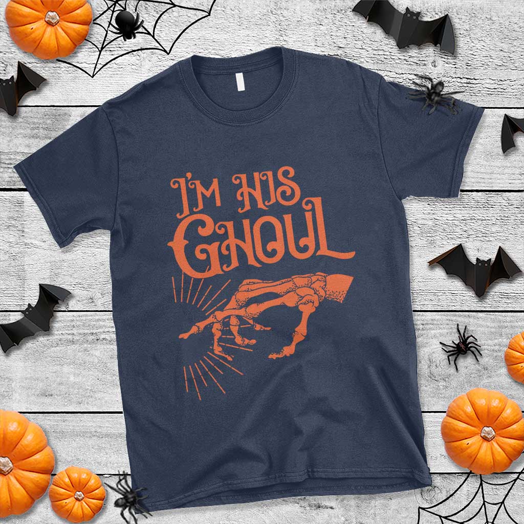 Halloween Couple Matching T Shirt I'm His Ghoul Skeleton Hand - Wonder Print Shop