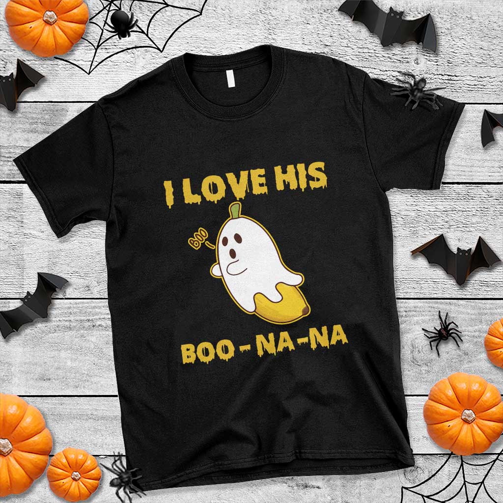 Halloween Couple Matching T Shirt I Love His Boo-na-na - Wonder Print Shop