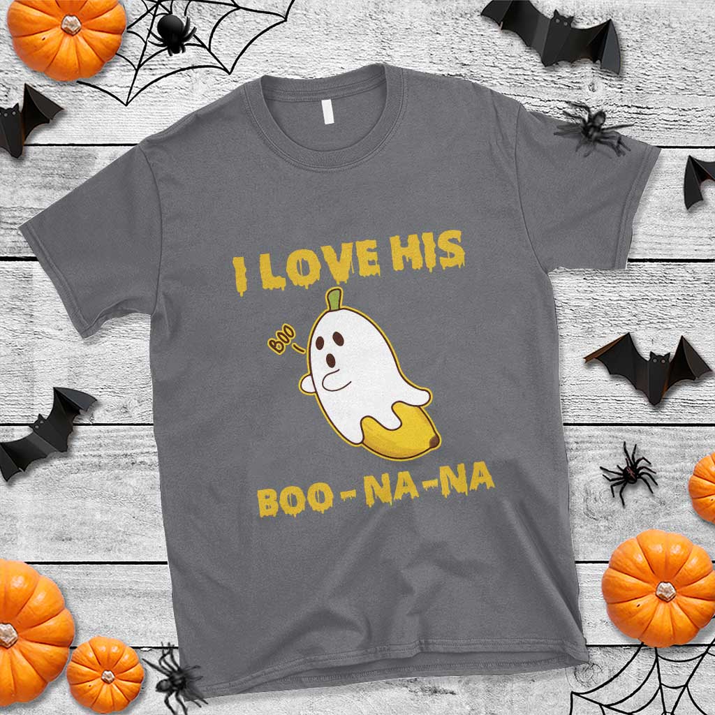 Halloween Couple Matching T Shirt I Love His Boo-na-na - Wonder Print Shop