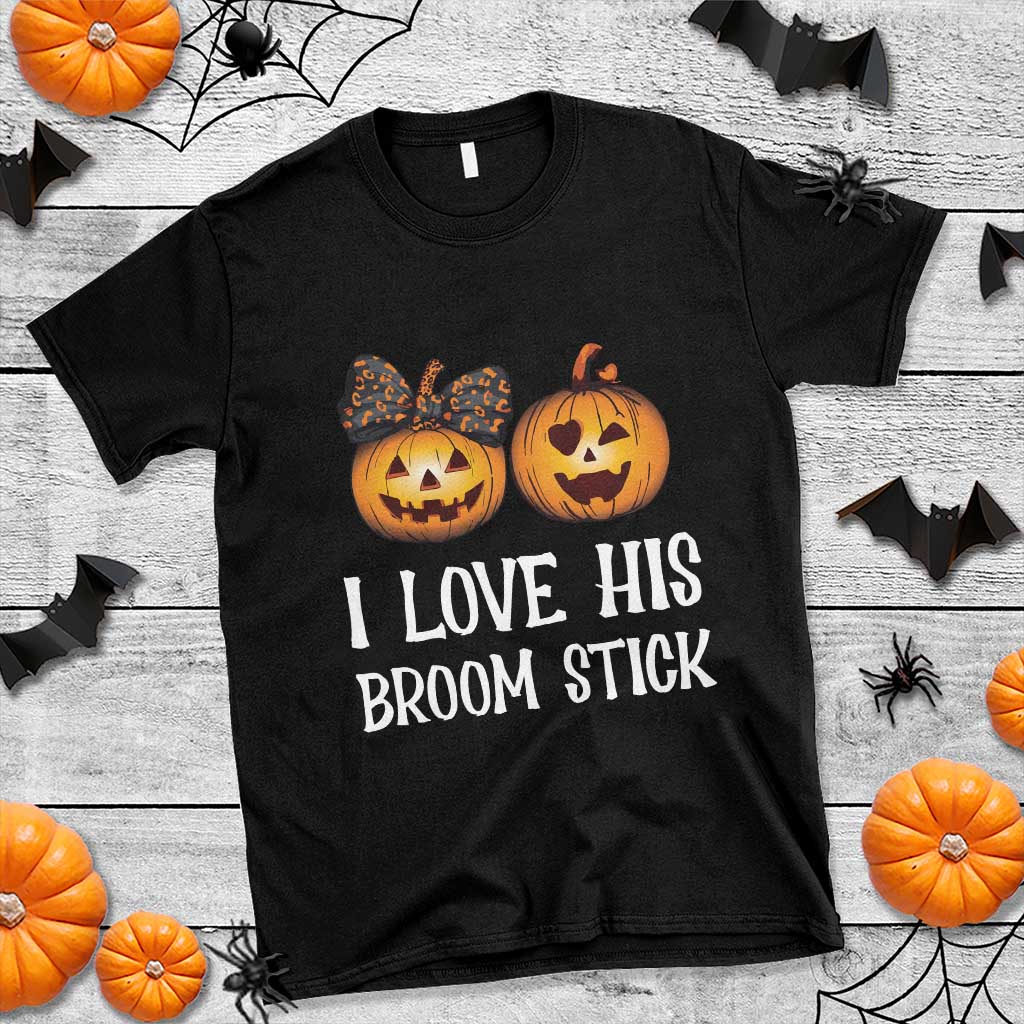 Halloween Couple Matching T Shirt I Love His Broom Stick - Wonder Print Shop