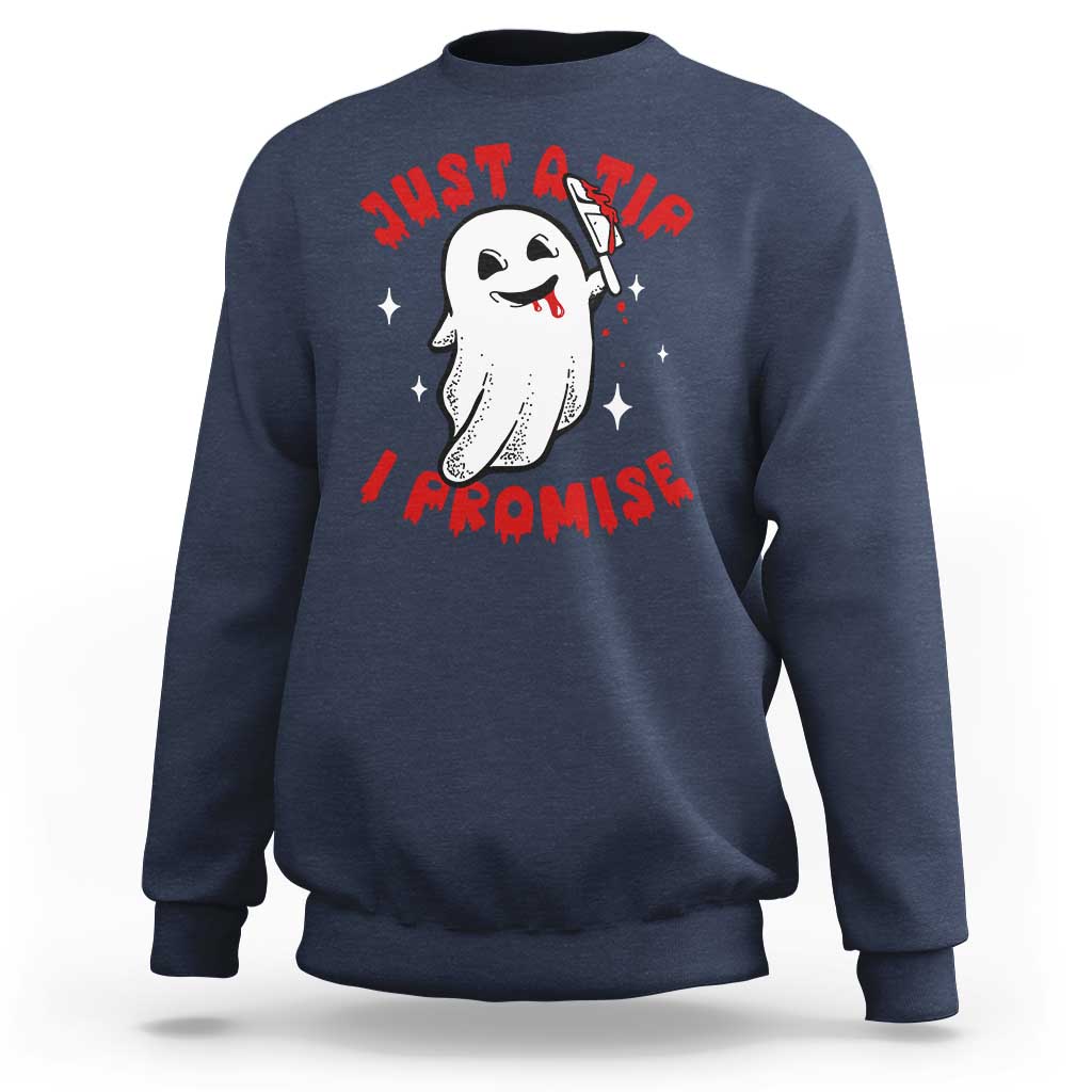 Funny Halloween Sweatshirt Cute Ghost Just The Tip I Promise - Wonder Print Shop