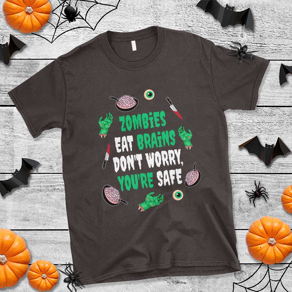 Funny Halloween T Shirt Zombies Eat Brains So You're Safe - Wonder Print Shop