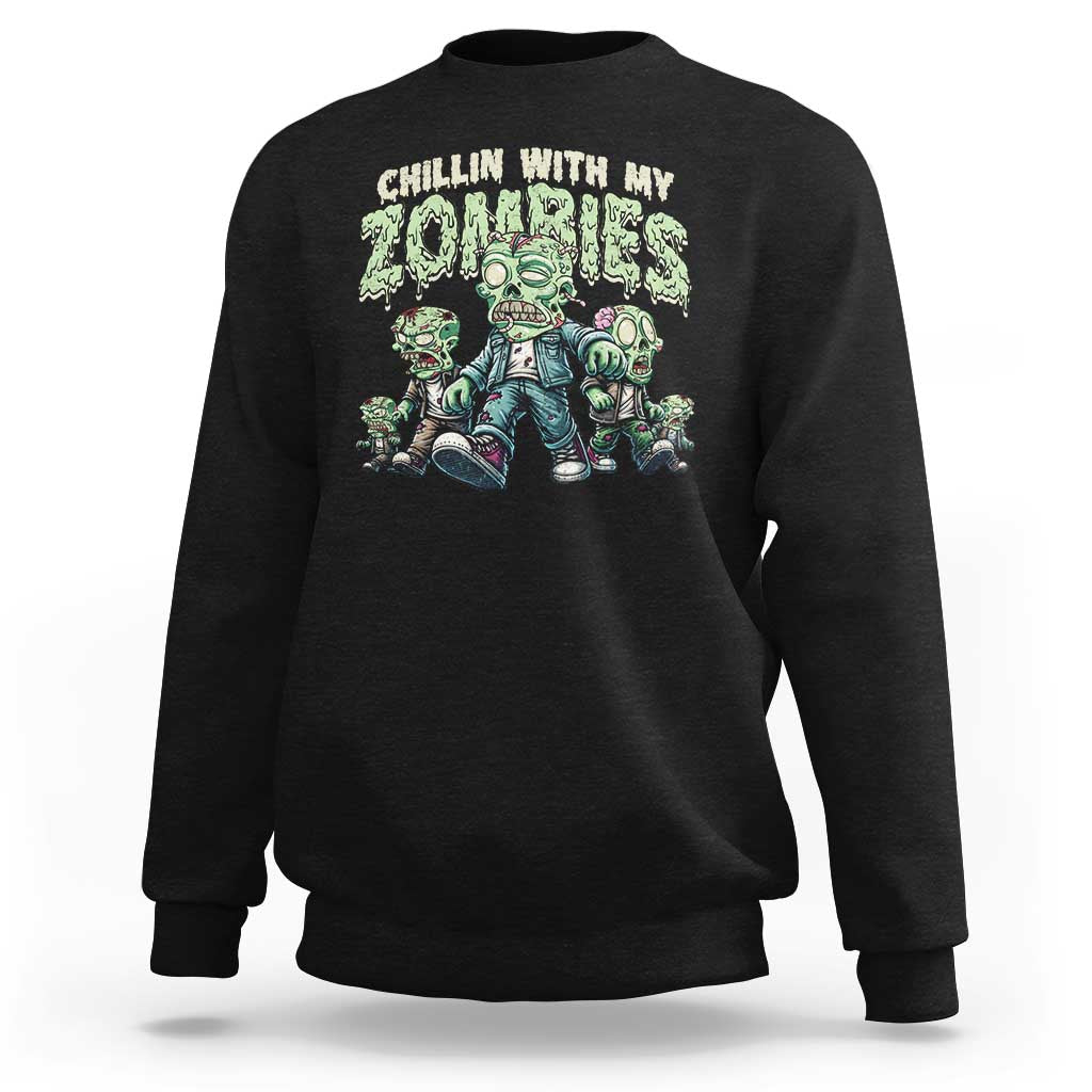 Funny Halloween Sweatshirt Chillin With My Zombies - Wonder Print Shop
