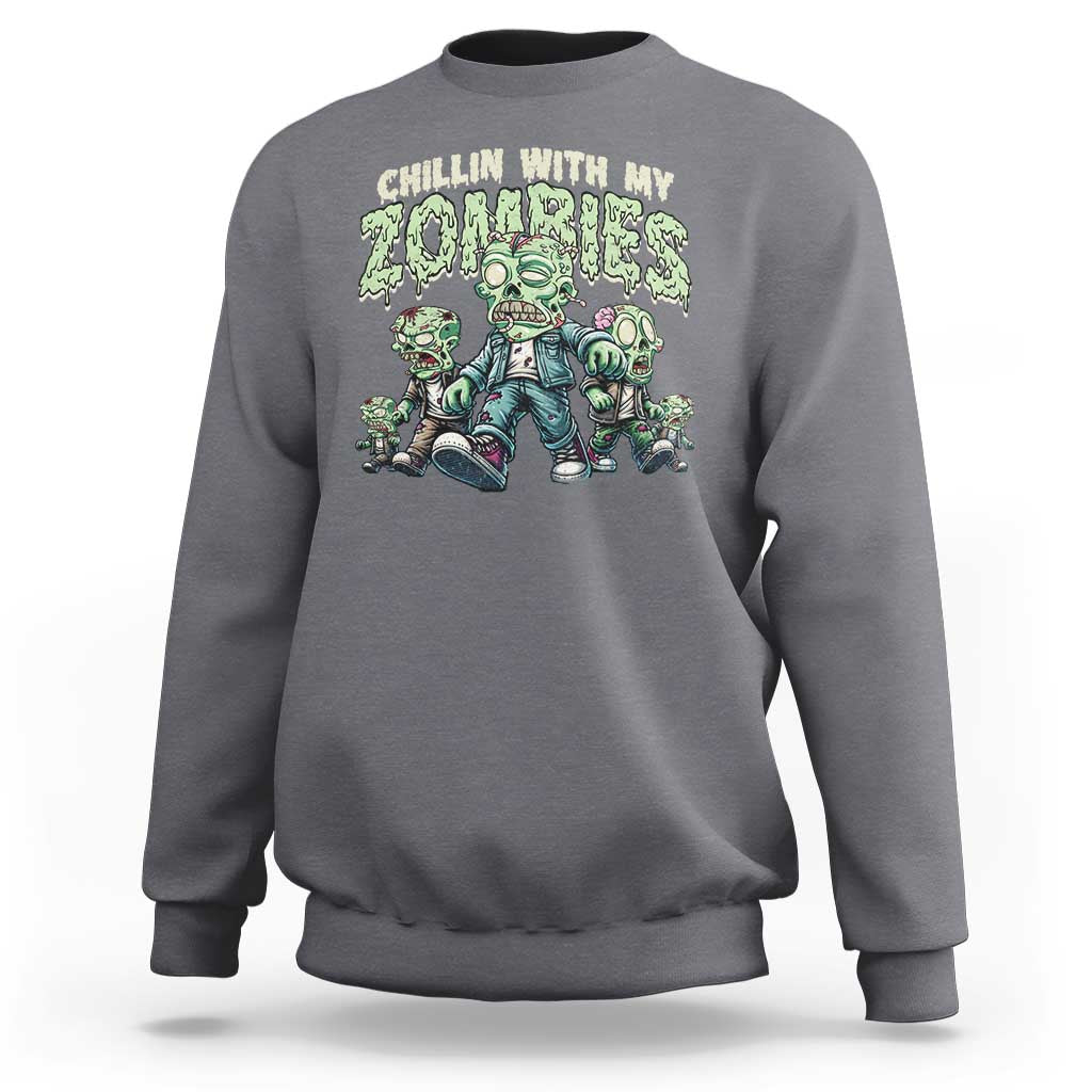 Funny Halloween Sweatshirt Chillin With My Zombies - Wonder Print Shop