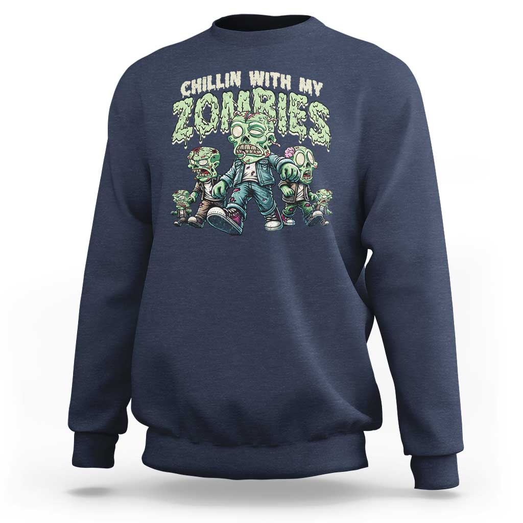 Funny Halloween Sweatshirt Chillin With My Zombies - Wonder Print Shop