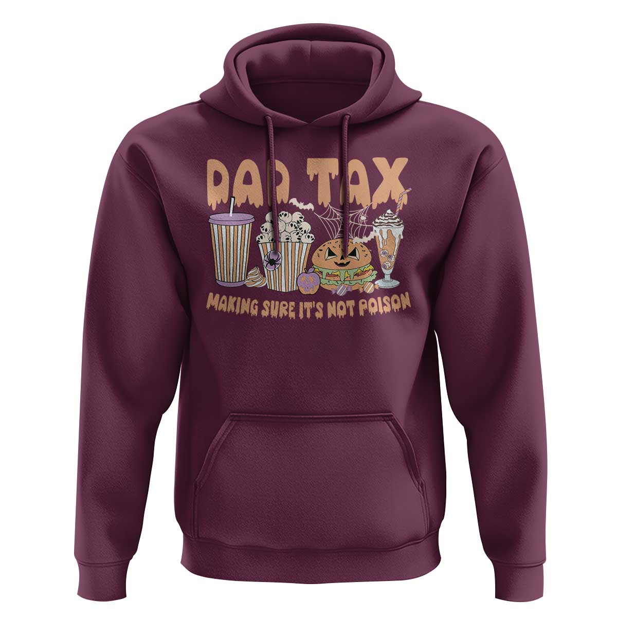 Funny Halloween Hoodie Dad Tax Making Sure It's Not Poison - Wonder Print Shop
