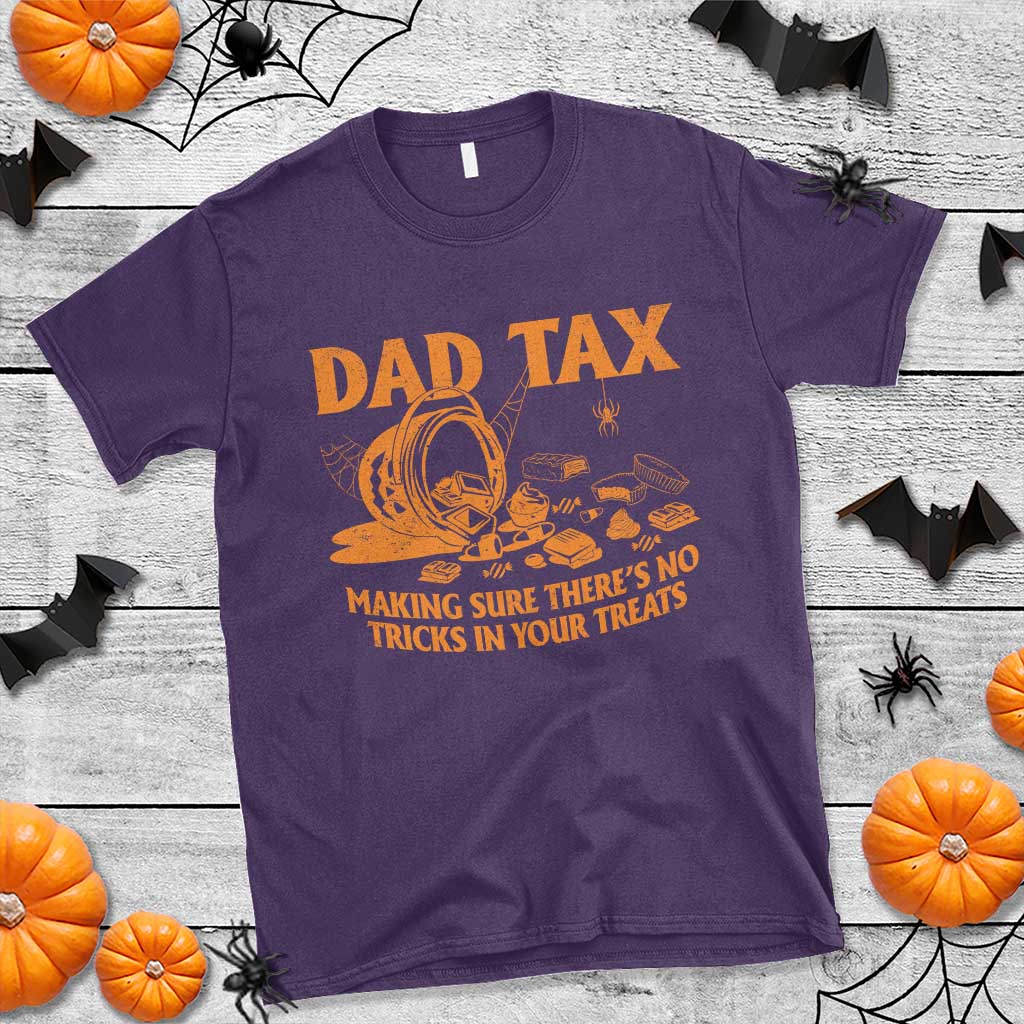 Funny Halloween Dad Tax T Shirt Making Sure There's No Tricks In Your Treats - Wonder Print Shop