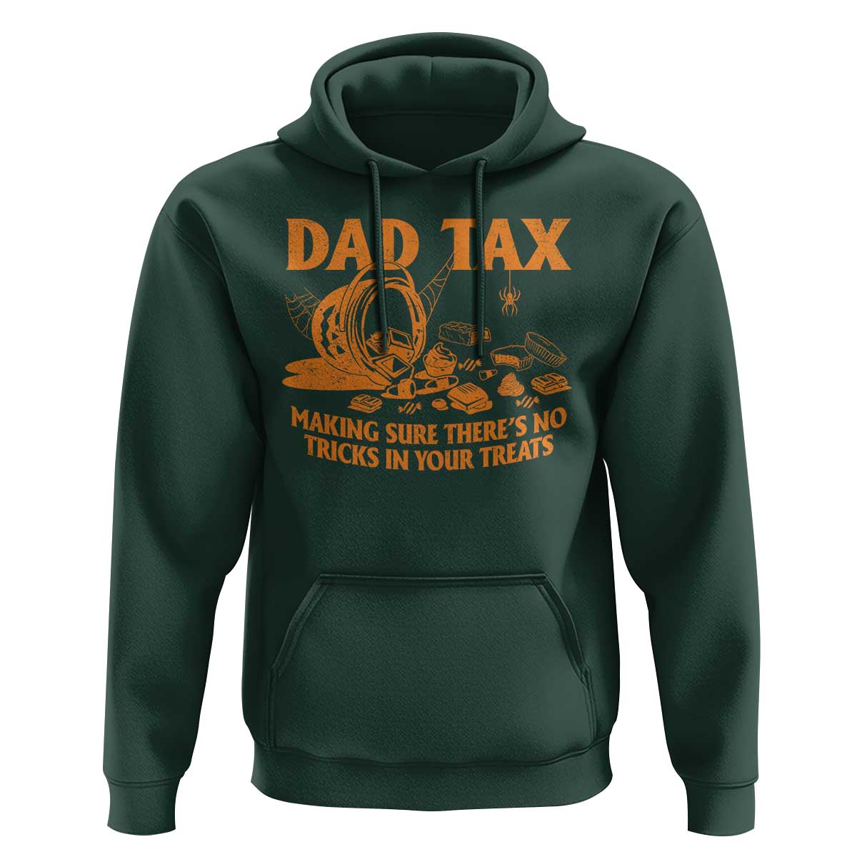 Funny Halloween Dad Tax Hoodie Making Sure There's No Tricks In Your Treats - Wonder Print Shop