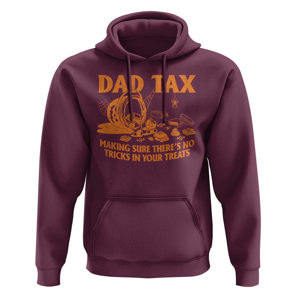 Funny Halloween Dad Tax Hoodie Making Sure There's No Tricks In Your Treats - Wonder Print Shop