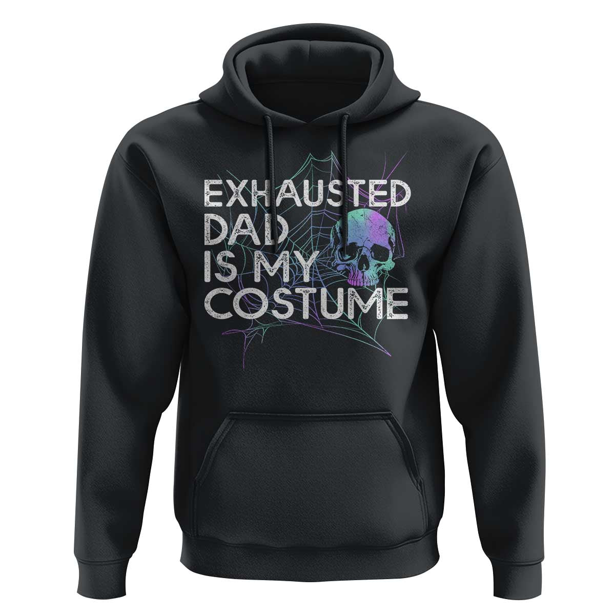 Funny Halloween Exhausted Dad Is My Costume Hoodie