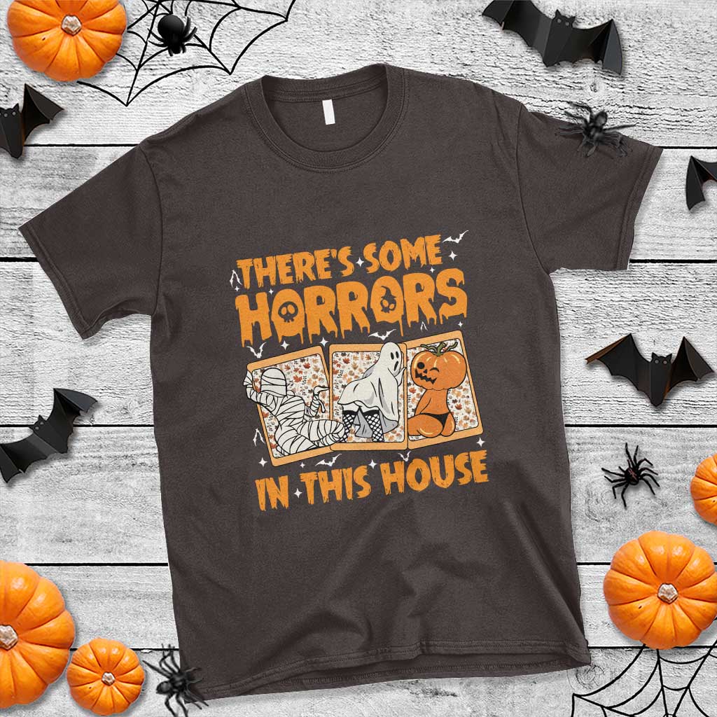 Funny Halloween T Shirt There's Some Horrors In This House - Wonder Print Shop