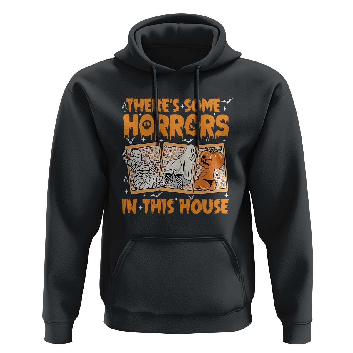 Funny Halloween Hoodie There's Some Horrors In This House