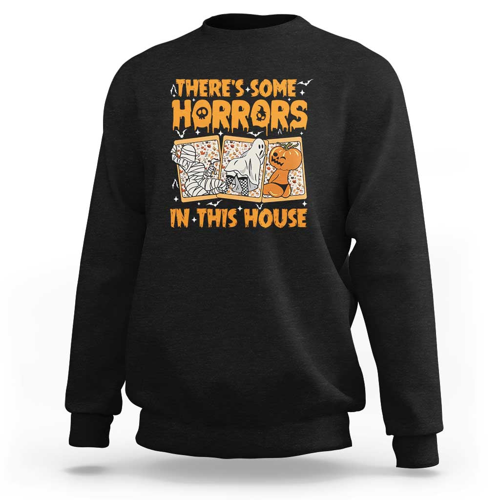 Funny Halloween Sweatshirt There's Some Horrors In This House - Wonder Print Shop
