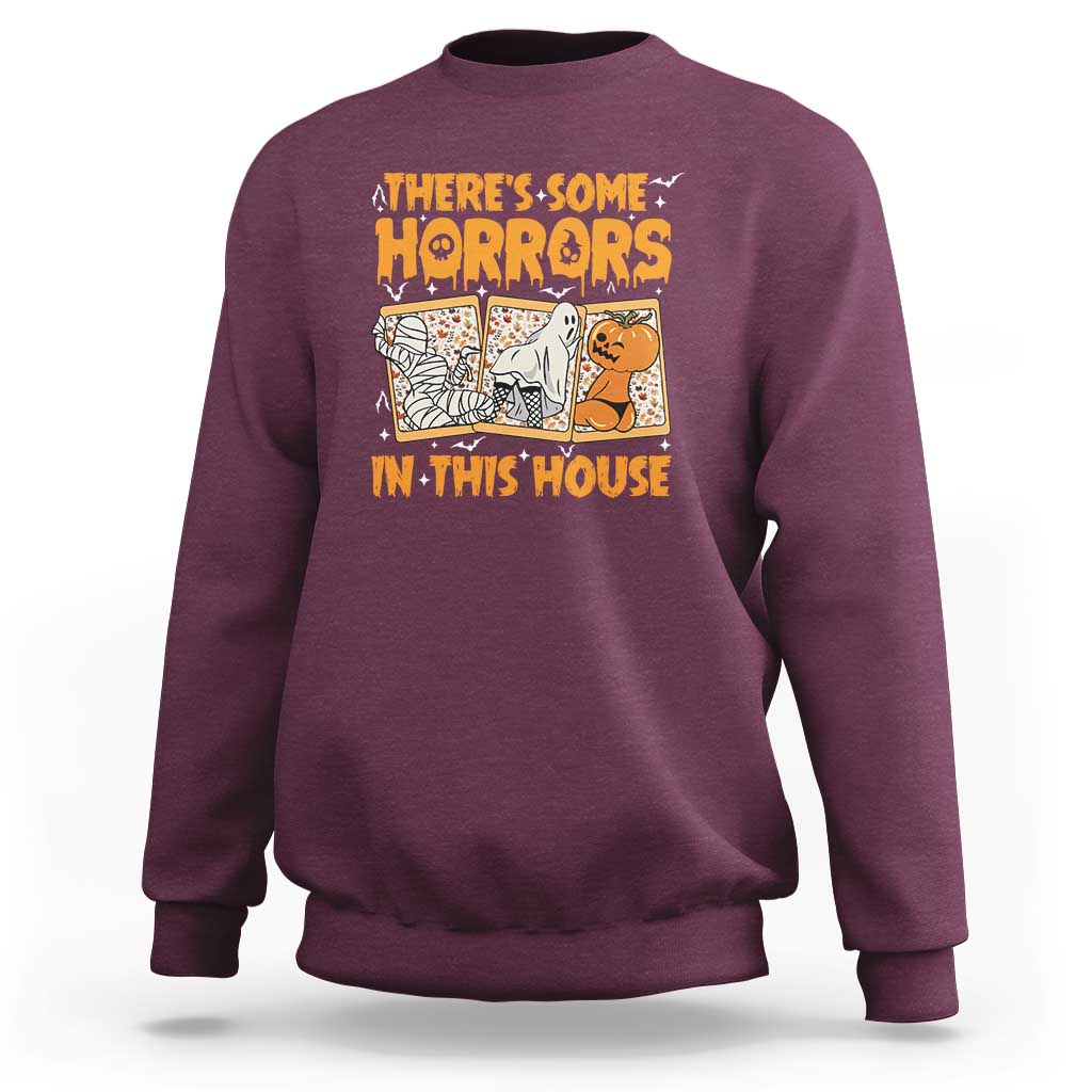 Funny Halloween Sweatshirt There's Some Horrors In This House - Wonder Print Shop