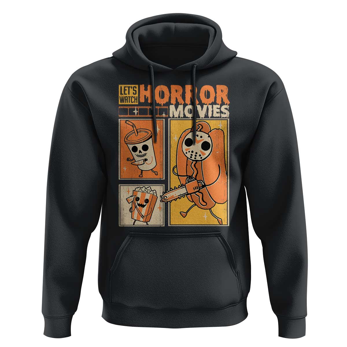 Funny Halloween Hoodie Lets Watch Horror Movies