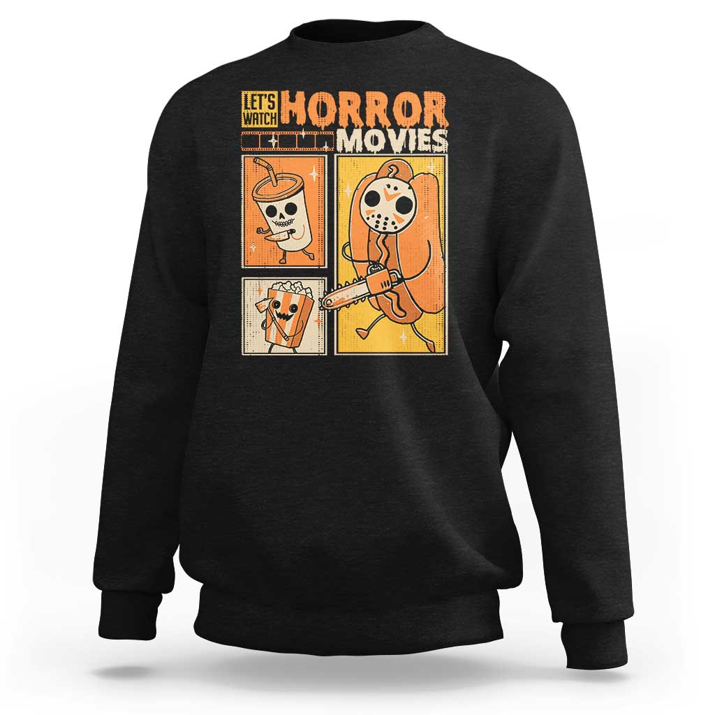 Funny Halloween Sweatshirt Lets Watch Horror Movies - Wonder Print Shop