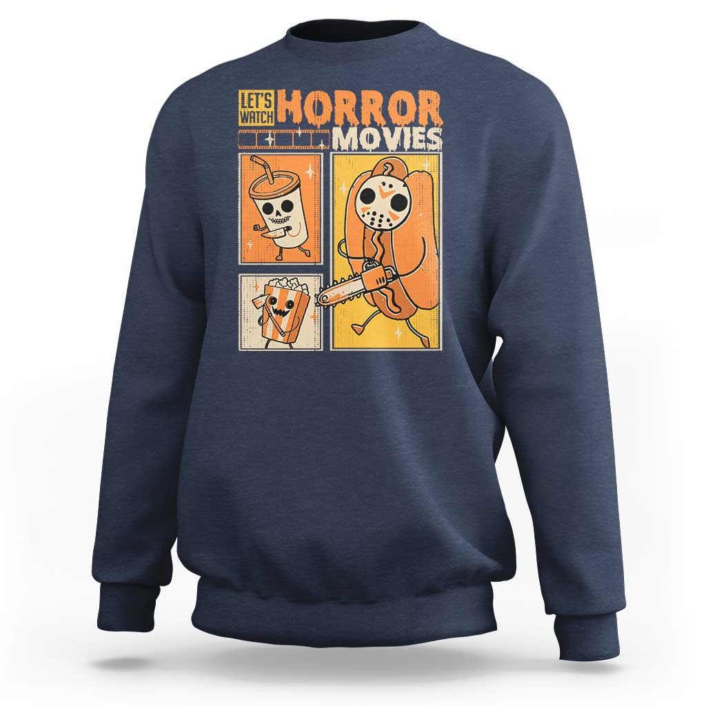 Funny Halloween Sweatshirt Lets Watch Horror Movies - Wonder Print Shop