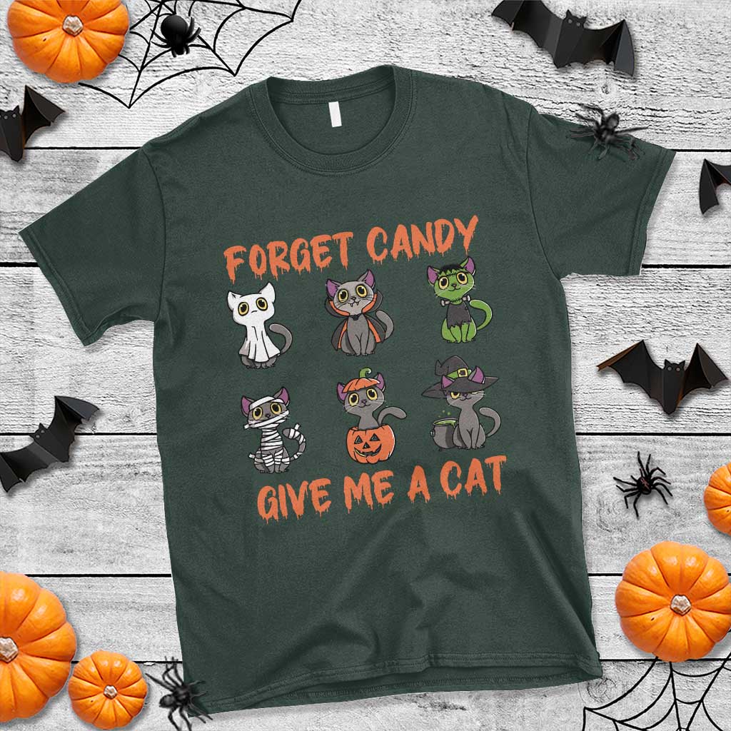 Halloween Cat Lover T Shirt Forget Candy Give Me Cat - Wonder Print Shop