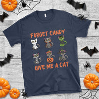 Halloween Cat Lover T Shirt Forget Candy Give Me Cat - Wonder Print Shop