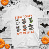 Halloween Cat Lover T Shirt Forget Candy Give Me Cat - Wonder Print Shop