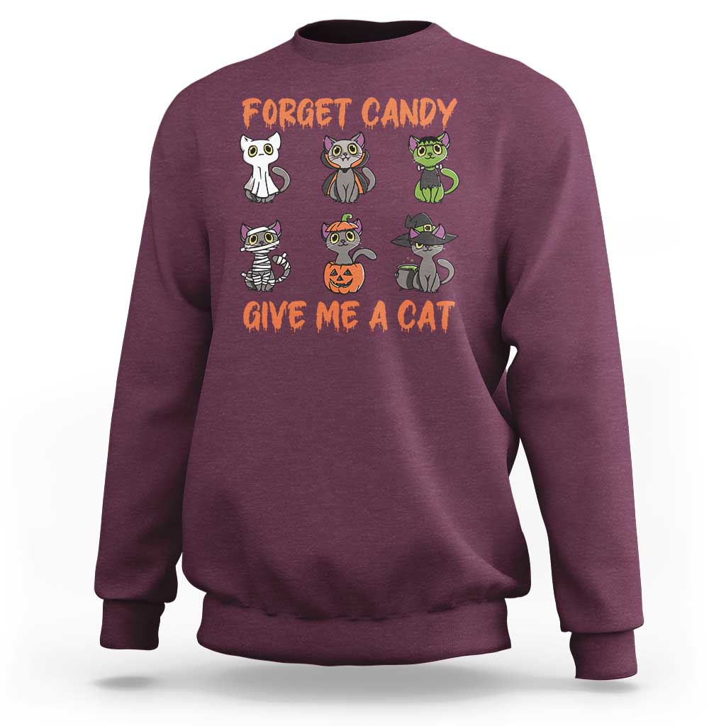 Halloween Cat Lover Sweatshirt Forget Candy Give Me Cat - Wonder Print Shop