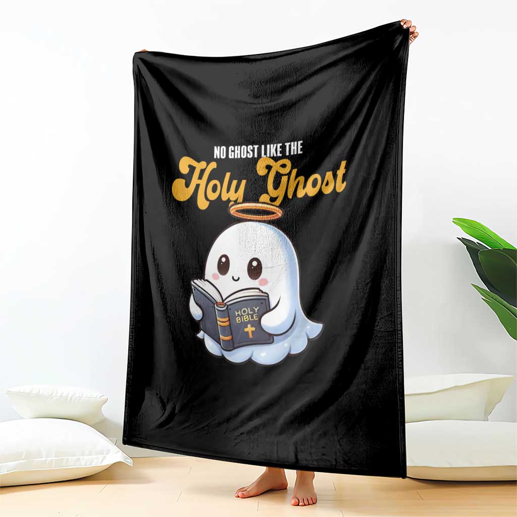 Funny Halloween Christian Throw Blanket No Ghost Like The Holy Ghost - Wonder Print Shop