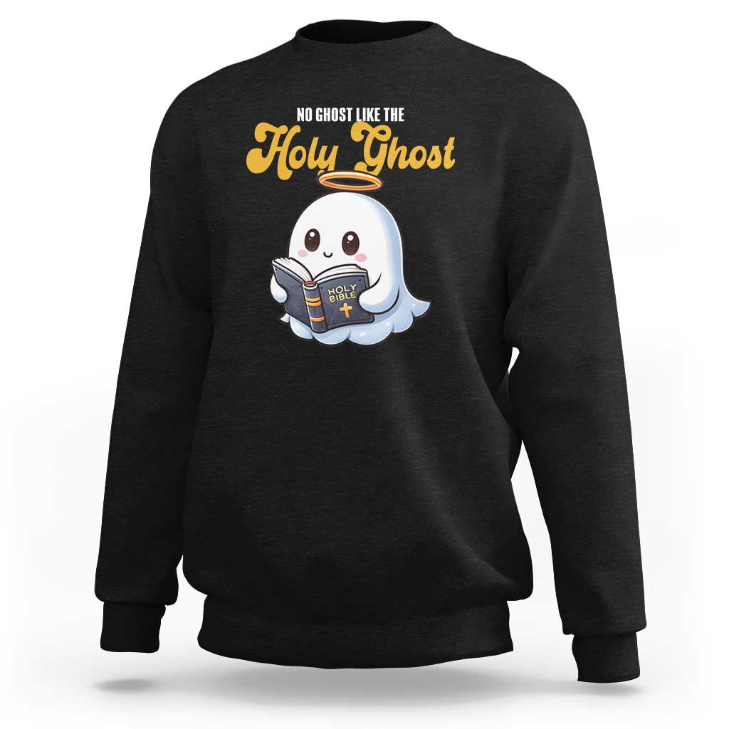 Funny Halloween Christian Sweatshirt No Ghost Like The Holy Ghost - Wonder Print Shop