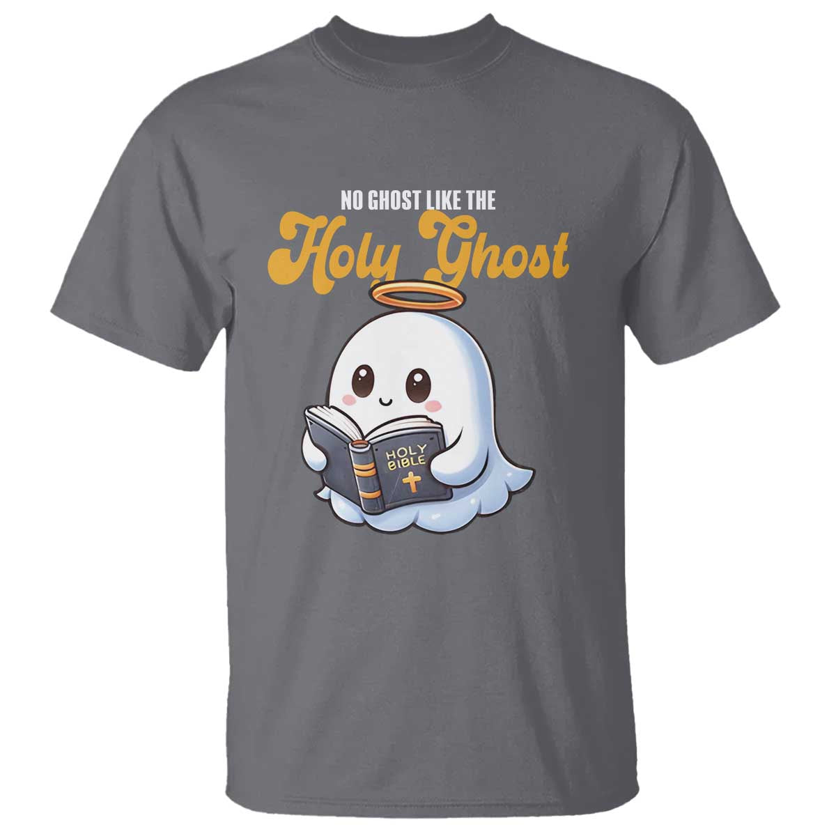 Funny Halloween Christian T Shirt No Ghost Like The Holy Ghost - Wonder Print Shop