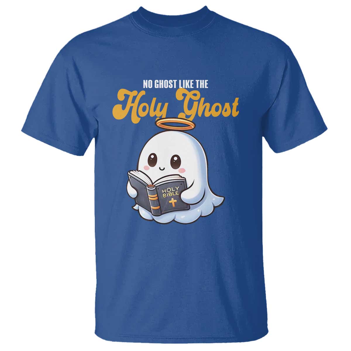 Funny Halloween Christian T Shirt No Ghost Like The Holy Ghost - Wonder Print Shop