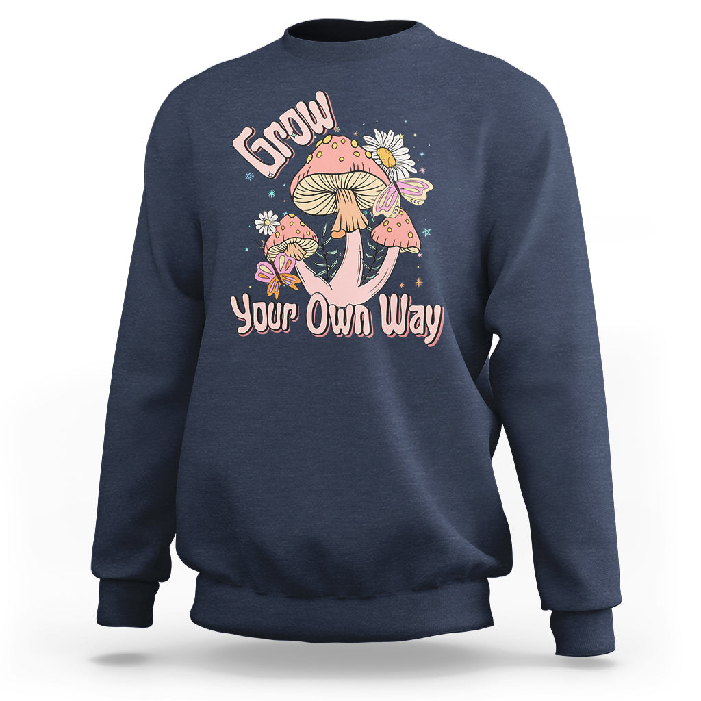 Grow Your Own Way Mushroom Level Up Sweatshirt - Wonder Print Shop
