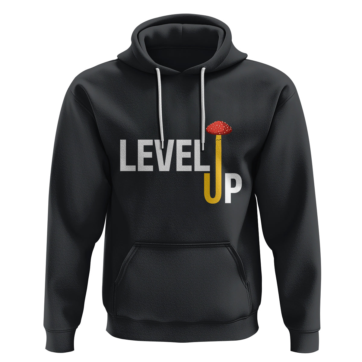 Level Up Mushroom Grow Your Own Way Hoodie - Wonder Print Shop