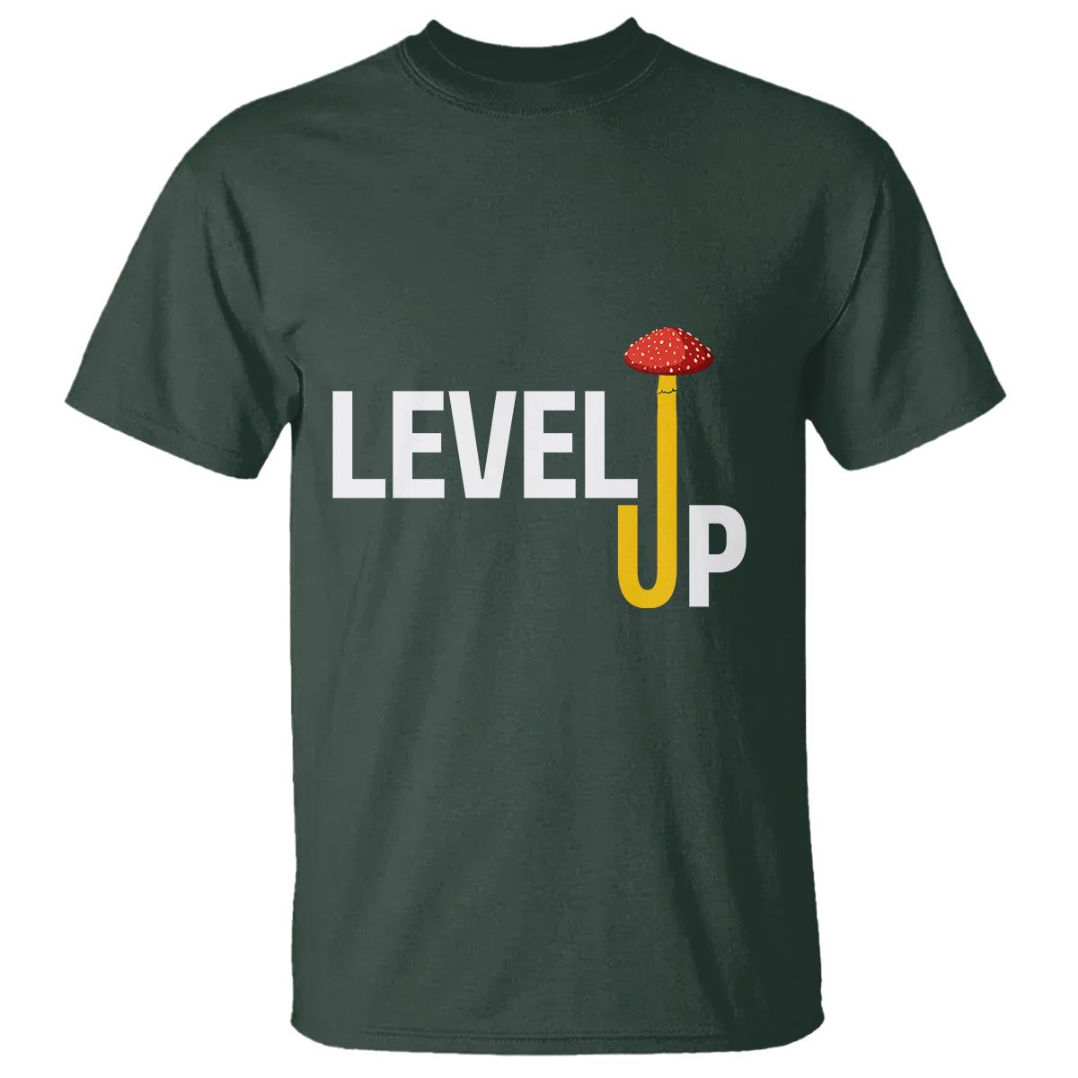 Level Up Mushroom Grow Your Own Way T Shirt - Wonder Print Shop