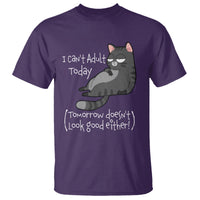 I Can't Adult Today Tomorrow Doesn't Look Good Either Funny Meme Cat T Shirt - Wonder Print Shop