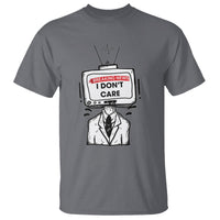 Breaking News I Don't Care Funny Sarcasm Humor Sarcastic Joke Aniti Social T Shirt - Wonder Print Shop