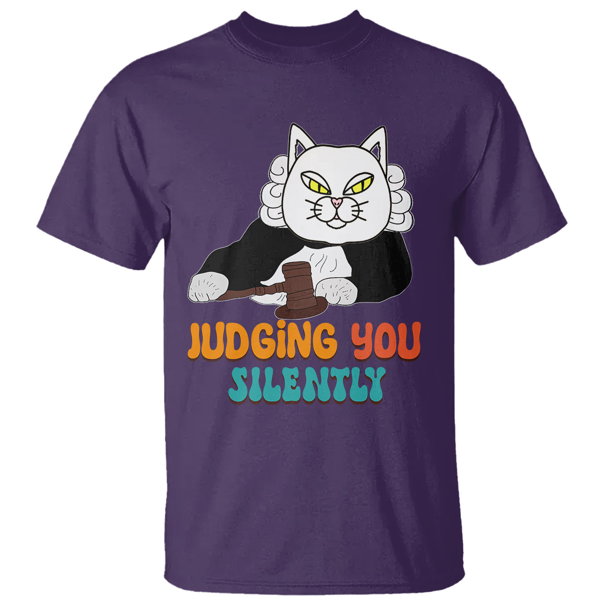 Judge Cat Judging You Silently Funny Sarcastic T Shirt - Wonder Print Shop