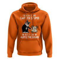 Funny Sarcastic Cat Hoodie Duct Tape Can't Fix Stupid But Can Muffle The Sound