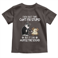 Funny Sarcastic Cat Toddler T Shirt Duct Tape Can't Fix Stupid But Can Muffle The Sound