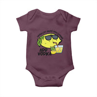 Funny Quotes Baby Onesie When Life Fives You Lemons Add Vodka